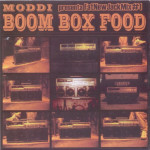 Download: Moddi - Boom Box Food (Mixtape)