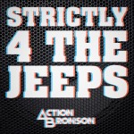 Action Bronson - Strictly 4 My Jeeps (Audio)