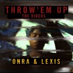 Onra & Lexis: Throw 'Em Up (Mid 90's R&B Mix)