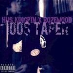 Hus Kingpin e Rozewood - 100 $ Taper (2014)