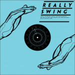 Quiroga e il nuovo corso di Really Swing